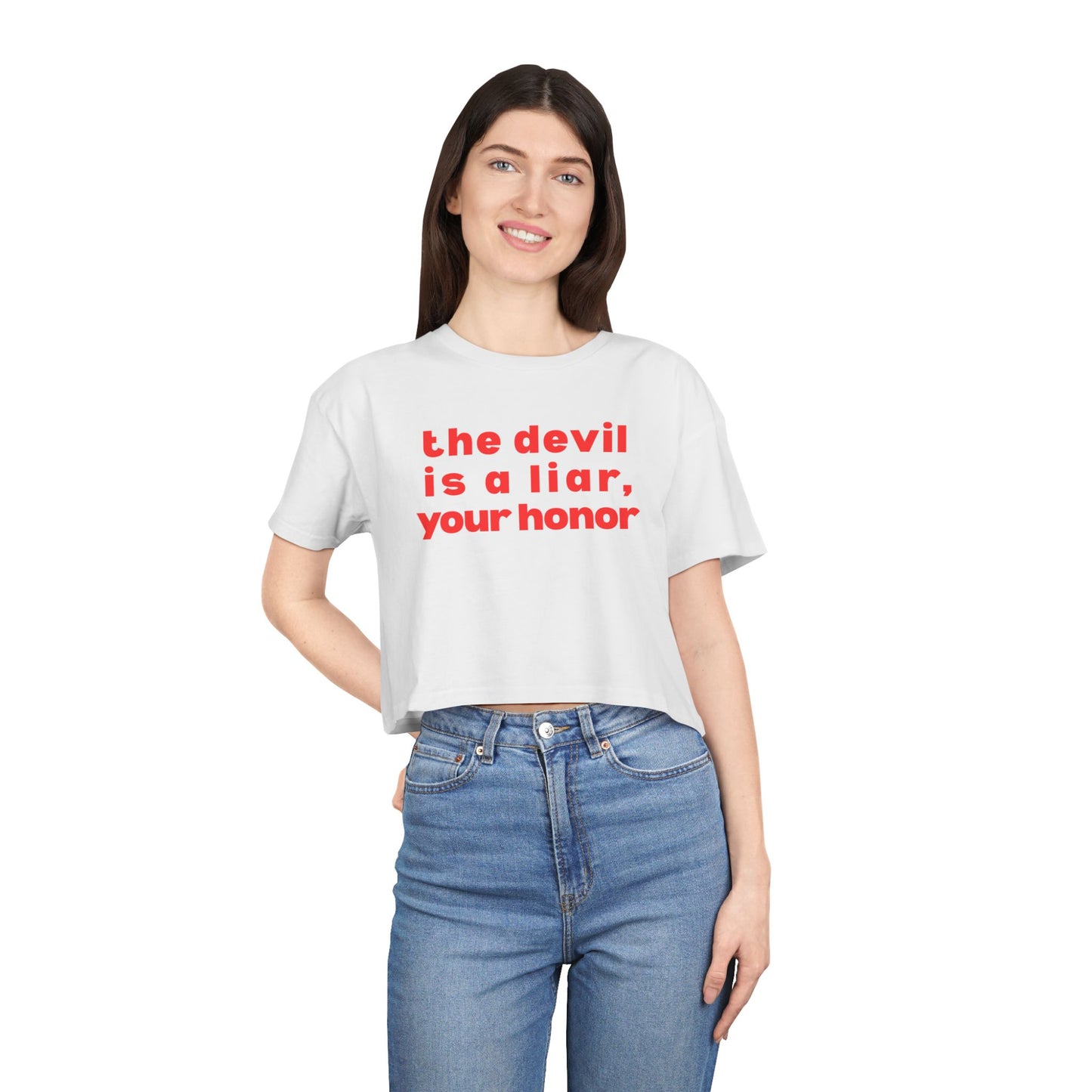 Courts of Heaven Cropped Tee — "the devil is a liar, your honor" Feminine Graphic Tee